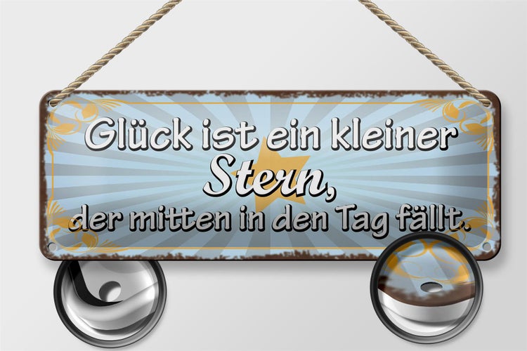 Blechschild Spruch 27x10cm Glück ist ein kleiner Stern der Dekoration