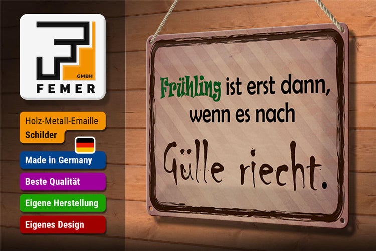Blechschild Spruch 30x20cm Frühling ist wenn Gülle riecht