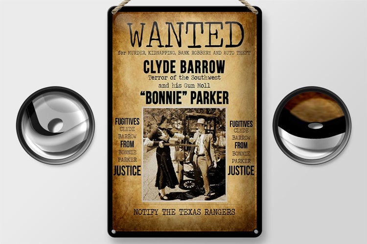 Blechschild Spruch 20x30cm wanted Clyde Barrow Bonnie