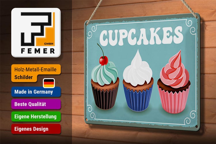 Blechschild Spruch 30x20cm Cupcakes Schild