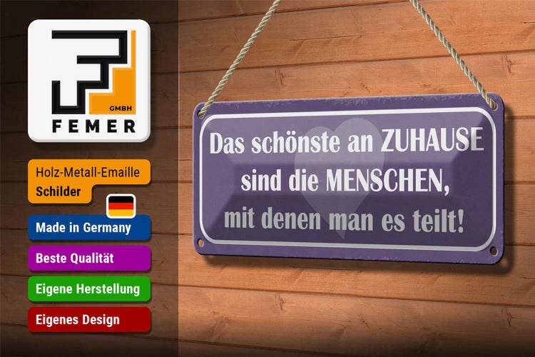 Blechschild Spruch 27x10cm das schönste an Zuhause sind Dekoration