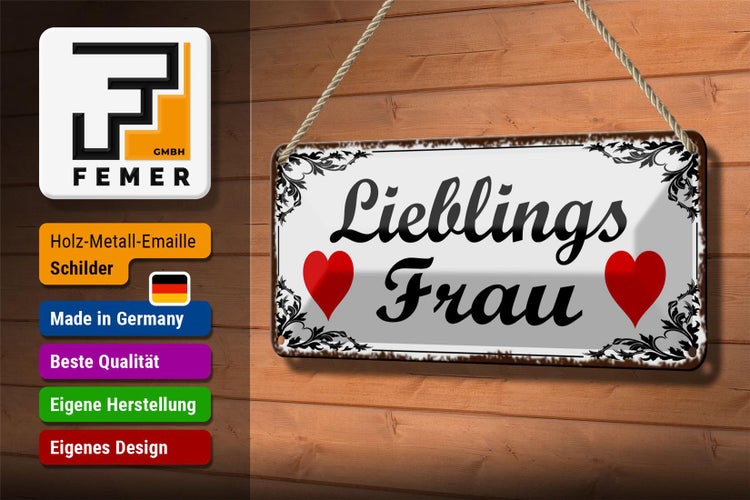 Blechschild Spruch 27x10cm Lieblingsfrau Herz weißes Schild