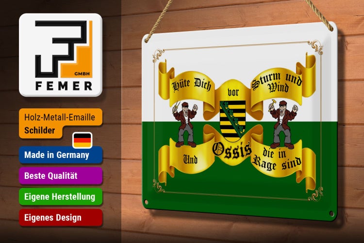 Blechschild Spruch 30x20cm hüte dich vor Ossis die in Rage Sachsen