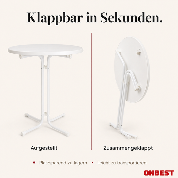 Klappbarer runder Stehtisch, dargestellt in aufgestelltem und platzsparend zusammengeklapptem Zustand. ONBEST Logo.