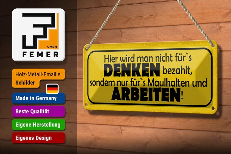 Blechschild Spruch 27x10cm hier nicht für`s Denken bezahlt Dekoration