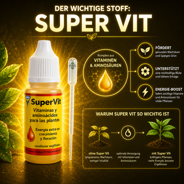 Hesi Super Vit Pflanzenvitamine mit Pipette für gesundes Pflanzenwachstum und Blütenbildung.