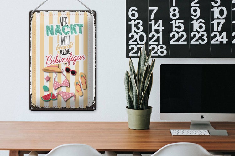 Blechschild Spruch wer nackt badet keine Bikinifigur 20x30cm