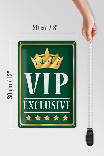 Blechschild Spruch 20x30cm VIP exclusive grünes
