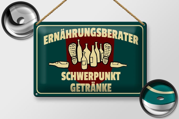 Blechschild Spruch 30x20cm Ernährungsberater Getränke