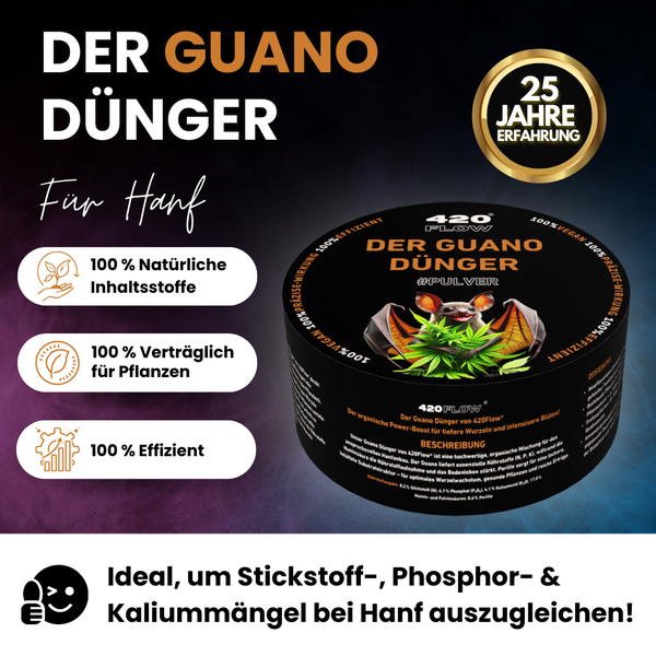 420 Flow organischer Guano Dünger als Pulver für Hanfpflanzen mit 25 Jahren Erfahrung für Wurzelwachstum und Nährstoffausgleich