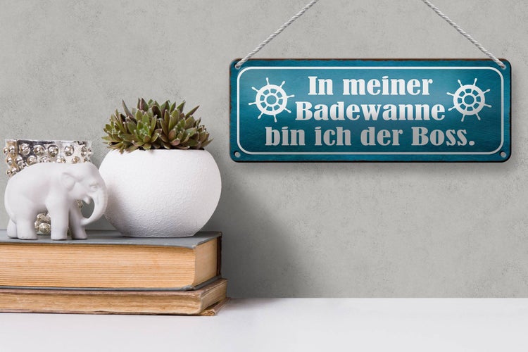 Blechschild Spruch 27x10cm in meiner Badewanne ich der Boss Dekoration