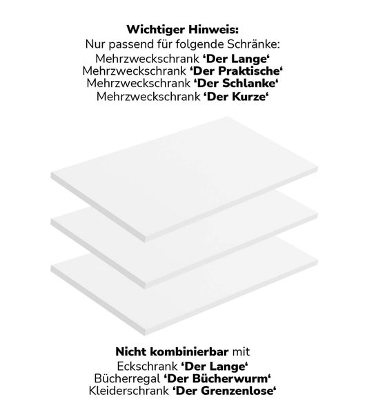 Drei weiße Einlegeböden für Mehrzweckschränke mit Kompatibilitätshinweis zu passenden Schrankmodellen.
