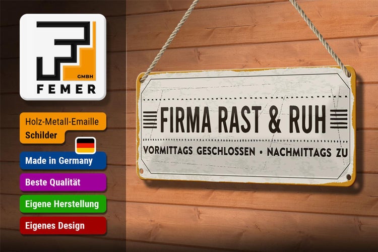 Blechschild Spruch 27x10 cm Firma Rast & Ruh Nachmittags zu Dekoration