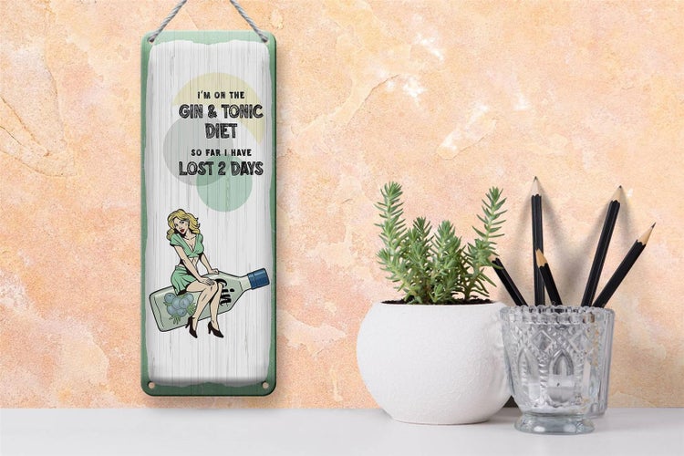 Blechschild Spruch Pinup I´m on the Gin & Tonic Diet 10x27cm