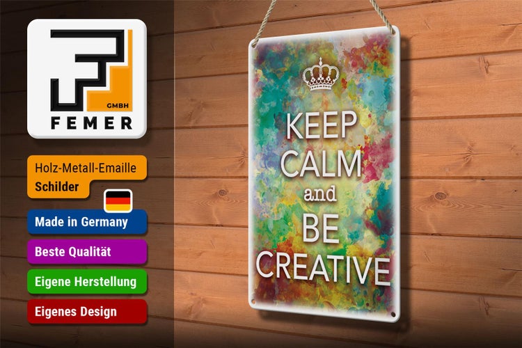 Blechschild Spruch 20x30cm Keep Calm and be creative