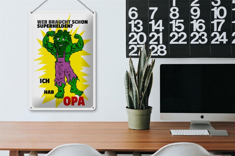 Blechschild Spruch 20x30cm Wer braucht Superhelden Hab Opa