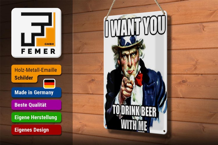 Blechschild Spruch 20x30cm i want you to drink beer with me