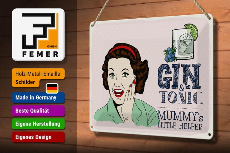 Blechschild Spruch lustig Gin Tonic Mummy´s Helper 30x20cm