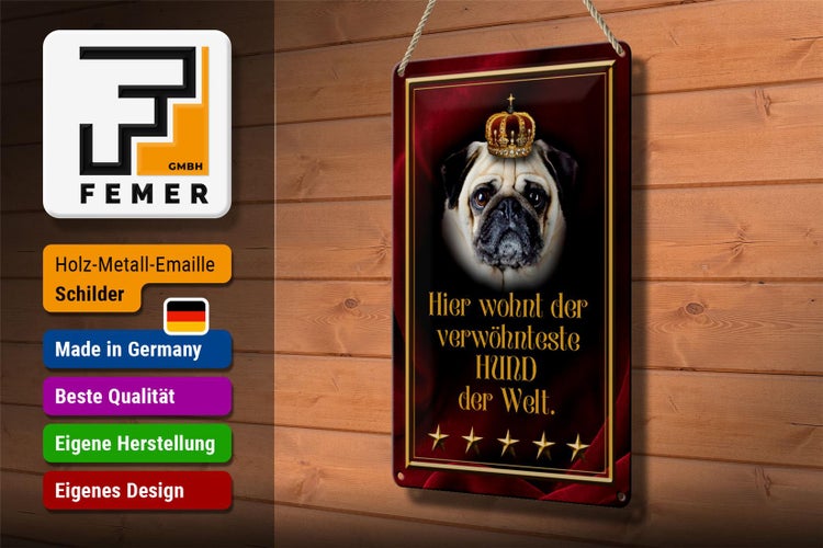 Blechschild Spruch 20x30cm hier wohnt Hund der Welt