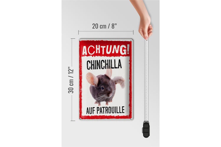 Blechschild Spruch 20x30cm Achtung Chinchilla auf Patrouille