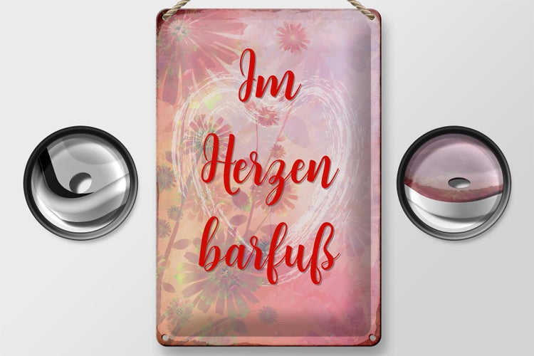 Blechschild Spruch 20x30cm Im Herzen barfuss Schild