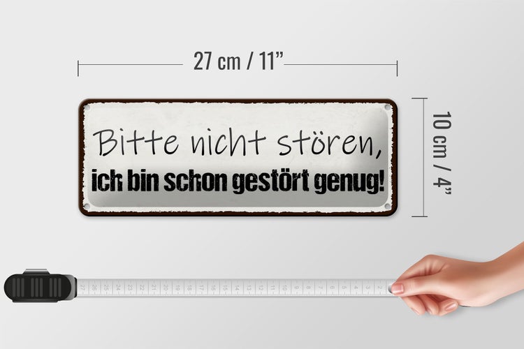 Blechschild Spruch 27x10cm bitte nicht stören bin genug Dekoration