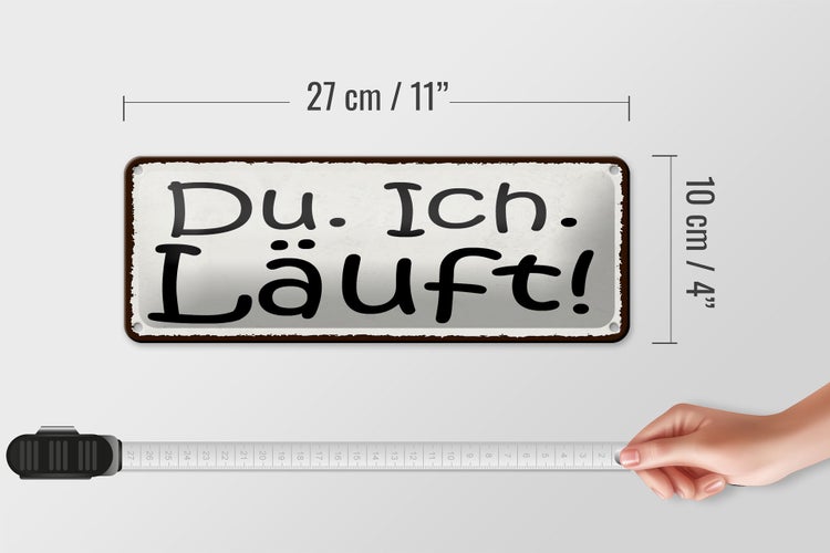 Blechschild Spruch 27x10cm Du Ich Läuft Dekoration