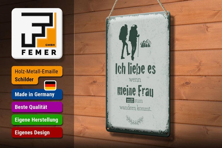 Blechschild Spruch Ich liebe meine Frau mit wandert 20x30cm