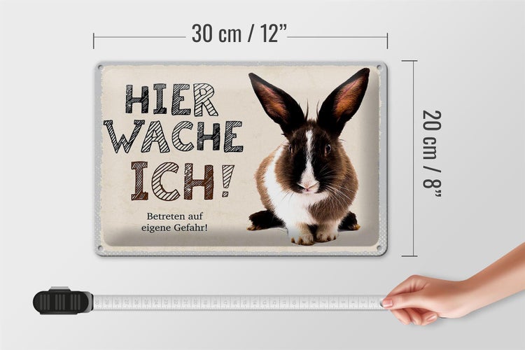 Blechschild Spruch 30x20cm Hase hier wache ich eigene Gefahr