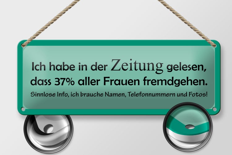 Blechschild Spruch 27x10cm 37% aller Frauen fremdgehen Dekoration