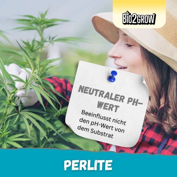 Frau mit Hut und Gartenhandschuhen bei der Pflanzenpflege, daneben eine Notiz mit dem Hinweis auf den neutralen pH-Wert von Perlite und Bio2Grow Logo.