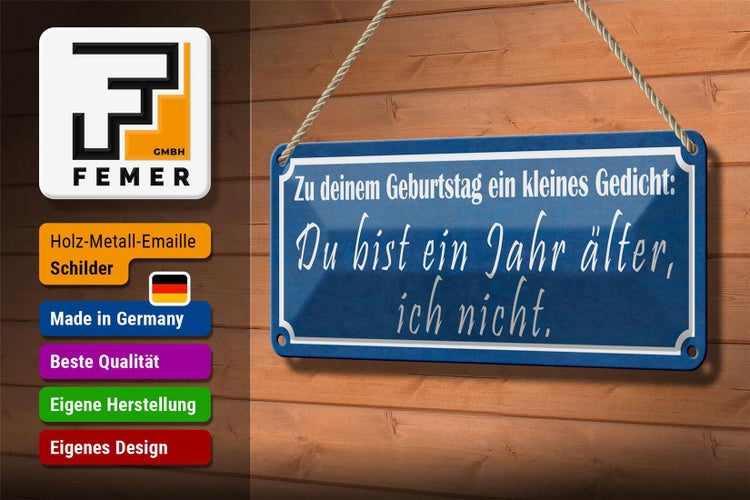 Blechschild Spruch 27x10cm Geburtstag du bist 1 Jahr älter Dekoration