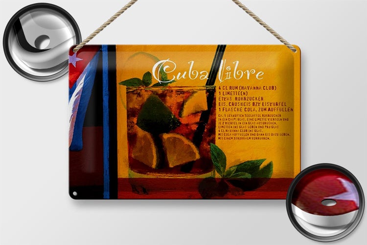 Blechschild Spruch 30x20cm Cuba Libre Rezept Rum Havanna