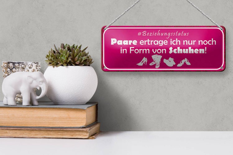 Blechschild Spruch 27x10cm Paare nur in Form von Schuhen Dekoration