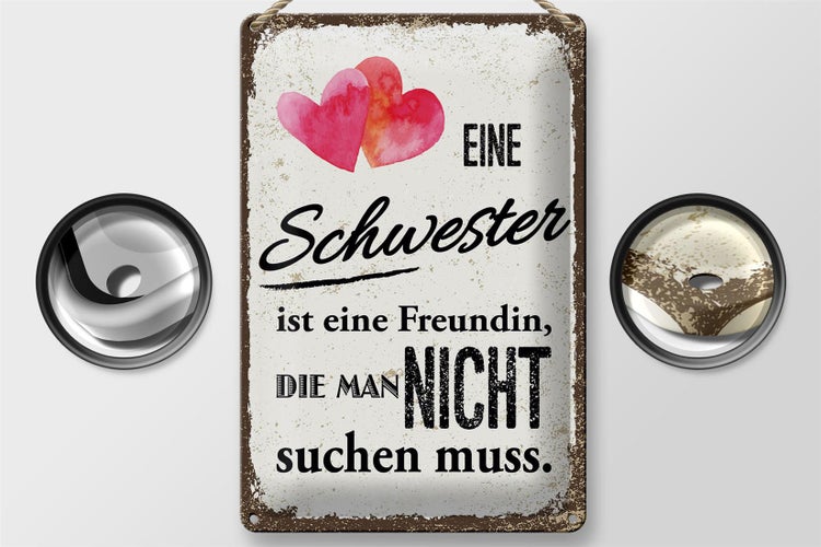 Blechschild Spruch Schwester ist eine Freundin Herz 20x30cm