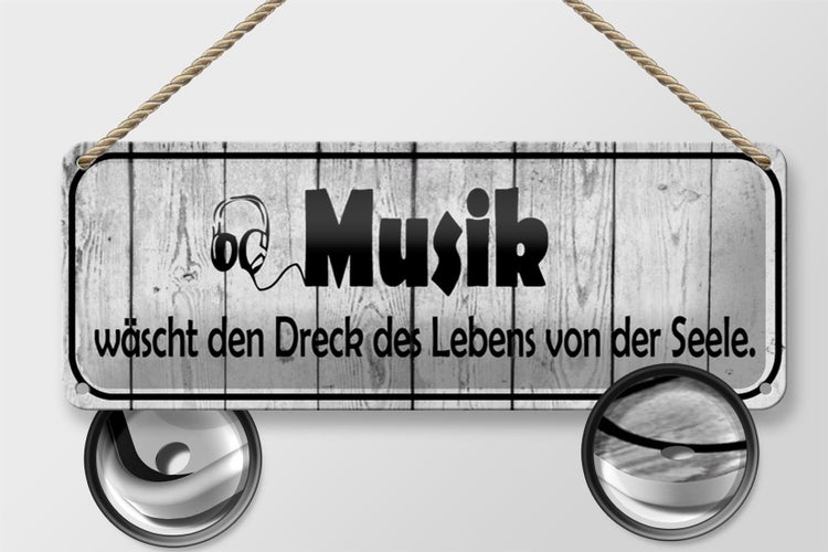 Blechschild Spruch 27x10cm Musik wäscht Dreck des Lebens Dekoration
