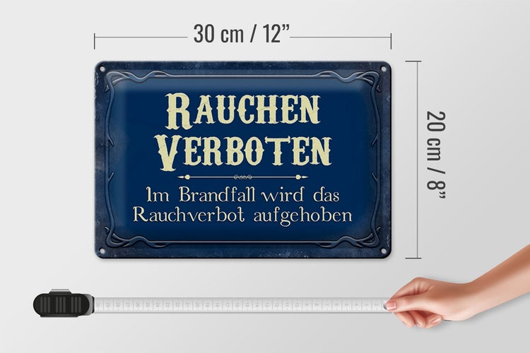 Blechschild Hinweis 30x20cm Rauchen verboten Im Brandfall
