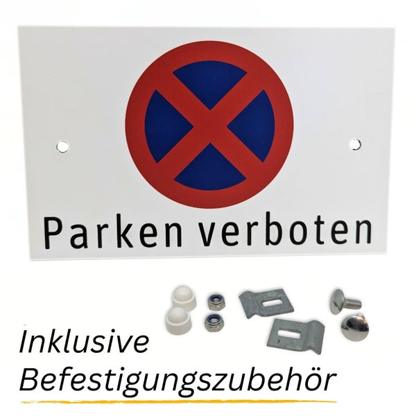Parken verboten Schild mit Montagematerial