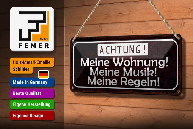 Blechschild Spruch 27x10cm meine Wohnung meine Musik Regeln Dekoration
