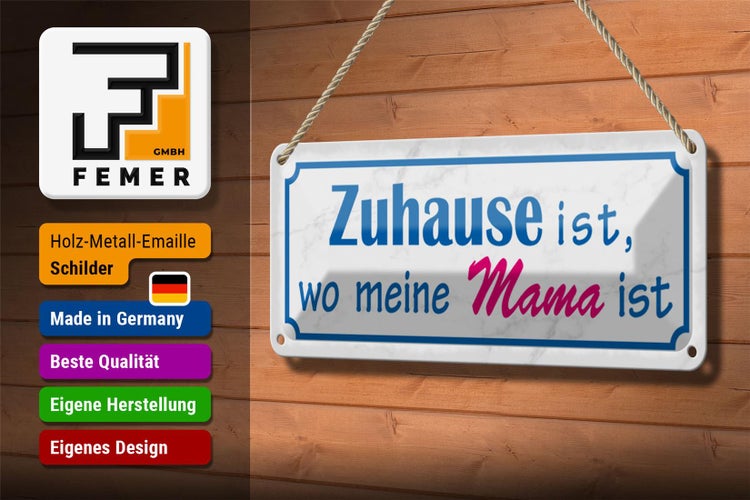 Blechschild Spruch 27x10cm Zuhause ist wo meine Mama ist Dekoration