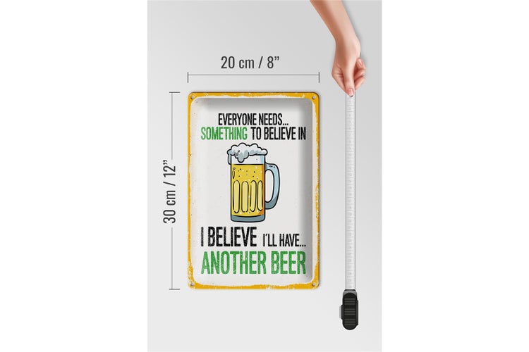 Blechschild Spruch Bier I´ll have another Beer 20x30cm
