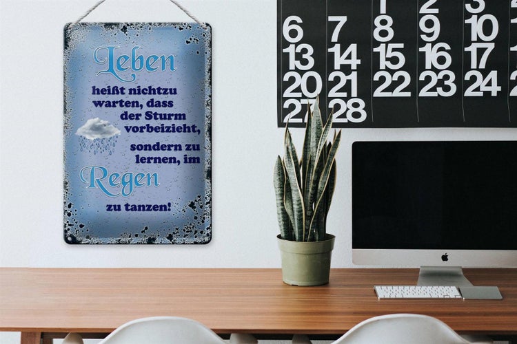 Blechschild Spruch 20x30cm Leben heißt nicht zu warten dass