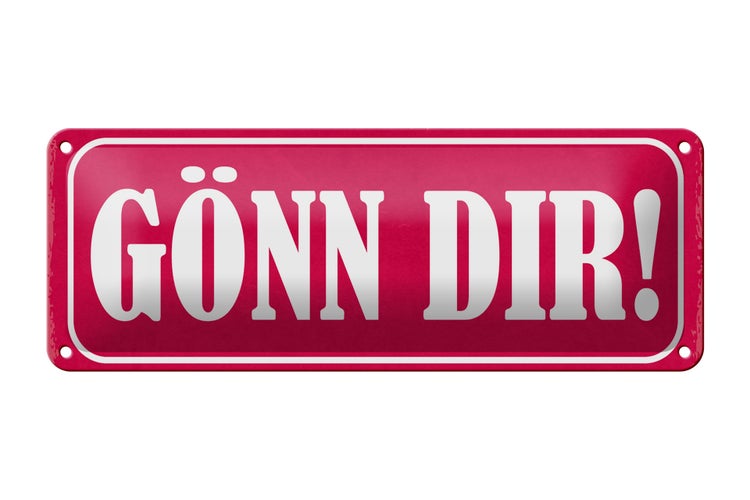 Blechschild Spruch 27x10cm Gönn dir Dekoration