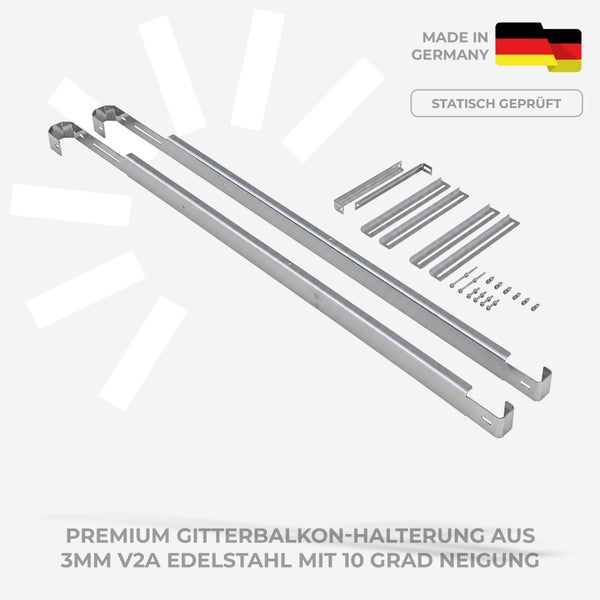 Premium Gitterbalkon-Halterung aus 3 Millimeter V2A Edelstahl mit 10 Grad Neigung, Montageset, statisch geprüft, hergestellt in Deutschland.