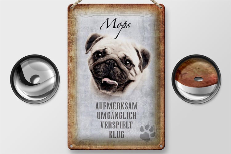 Blechschild Spruch 20x30cm Mops Hund Schild