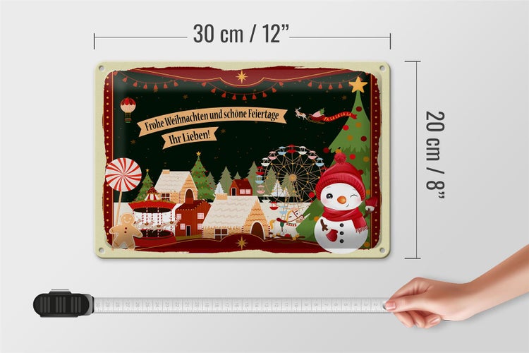Blechschild Spruch Frohe Weihnachten ihr Lieben 30x20cm