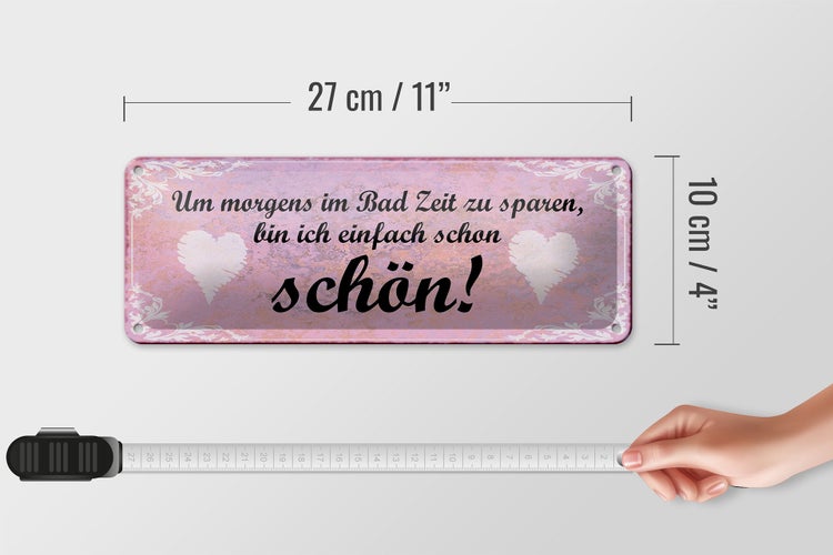 Blechschild Spruch 27x10cm ich bin einfach schon schön Dekoration