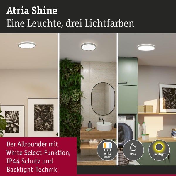 LED-Deckenleuchte Atria Shine mit White Select Funktion, IP44 Schutzart und Backlight-Technologie in verschiedenen Wohnräumen.