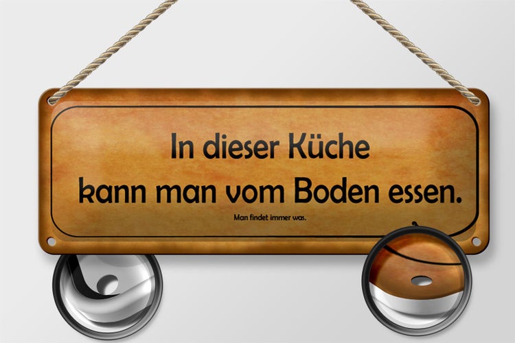 Blechschild Spruch 27x10cm in dieser Küche kann vom Boden Dekoration