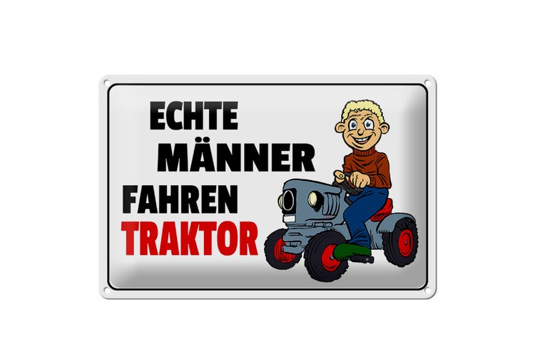 Dekoratives Metallschild mit dem Spruch Echte Männer fahren Traktor und einer Illustration eines Mannes auf einem Traktor, gemessen mit einem Bandmaß.